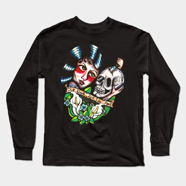 Till Death Did Us Part Long Sleeve T-Shirt by Brieana